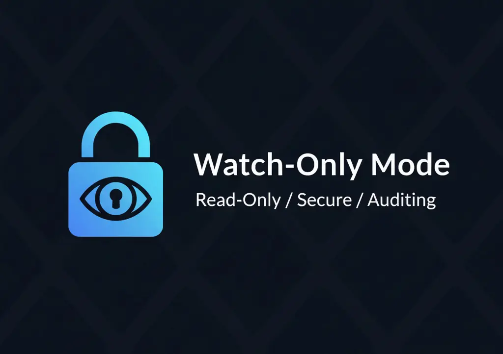 Watch-Only Mode